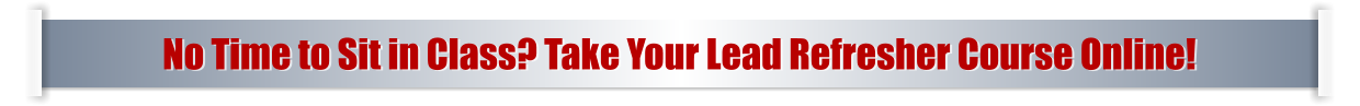 No Time to Sit in Class? Take Your Lead Refresher Course Online!